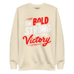 I’M BOLD I’M STRONG - Image 10