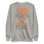 GOD FIGHTS FOR ME AND I HOLD MY PEACE - Image 9