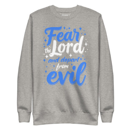 FEAR THE LORD AND DEPART FROM EVIL