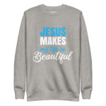 JESUS MAKES MY LIFE SO BEAUTIFUL - Image 9