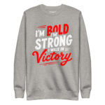 I’M BOLD I’M STRONG - Image 9