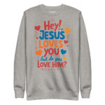 JESUS LOVES YOU BUT DO YOU LOVE HIM - Image 9