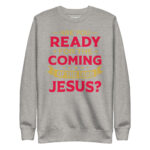 ARE YOU READY FOR THE COMING OF THE LORD JESUS? - Image 10