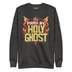 FIRED BY HOLY GHOST - Image 4