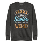 JESUS THE SAVIOR OF THE WORLD