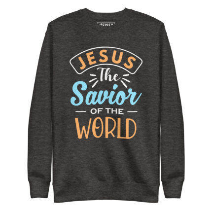 JESUS THE SAVIOR OF THE WORLD