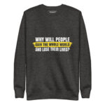 WHY WILL PEOPLE GAIN THE WHOLE WORLD AND LOSE THEIR SOUL