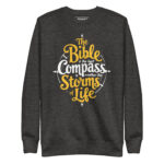 THE BIBLE IS THE BEST COMPASS TO WEATHER THE STORMS OF LIFE - Image 3