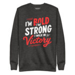 I’M BOLD I’M STRONG