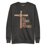 ALL THINGS ARE POSSIBLE - Image 4