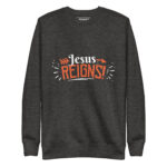 JESUS REIGNS