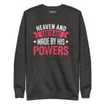 HEAVEN AND EARTH ARE MADE BY HIS POWERS - Image 4