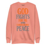 GOD FIGHTS FOR ME AND I HOLD MY PEACE - Image 8