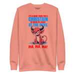 IT'S A GOOD THING FOR A CHRISTIAN BEGIN TO LAUGH AT THE DEVIL HA, HA, HA! - Image 9