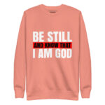 BE STILL AND KNOW THAT I AM GOD - Image 8