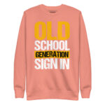 OLD SCHOOL GENERATION SIGN IN - Image 8