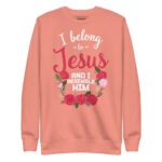 I BELONG TO JESUS AND I RESEMBLE HIM - Image 8