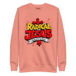 RADICAL FOR JESUS, RADICAL FOR MY KING - Image 8