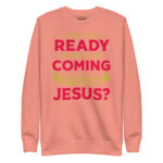ARE YOU READY FOR THE COMING OF THE LORD JESUS? - Image 9