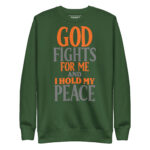 GOD FIGHTS FOR ME AND I HOLD MY PEACE - Image 6