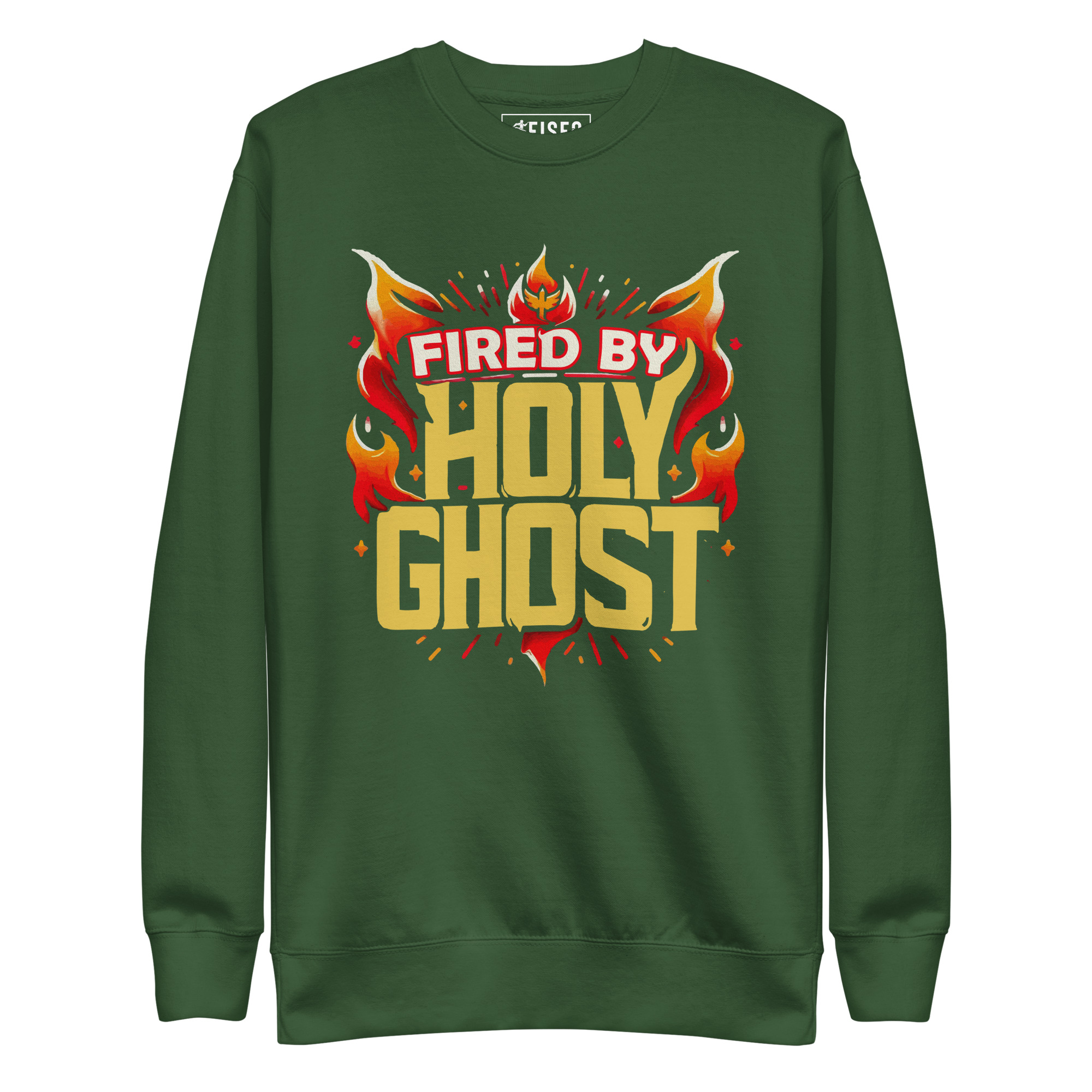 unisex-premium-sweatshirt-forest-green-front-67c2e4b205d24.jpg FIRED BY HOLY GHOST - Image 1