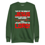 THAT AT THE NAME OF JESUS EVERY KNEE SHALL BOW AND EVERY TONGUE CONFESS THAT JESUS CHRIST IS LORD! - Image 6