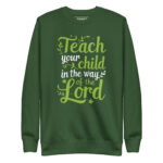 TEACH YOUR CHILD IN THE WAY OF THE LORD - Image 6