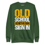 OLD SCHOOL GENERATION SIGN IN - Image 6