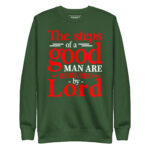 THE STEPS OF A GOOD MAN ARE ORDERED BY LORD