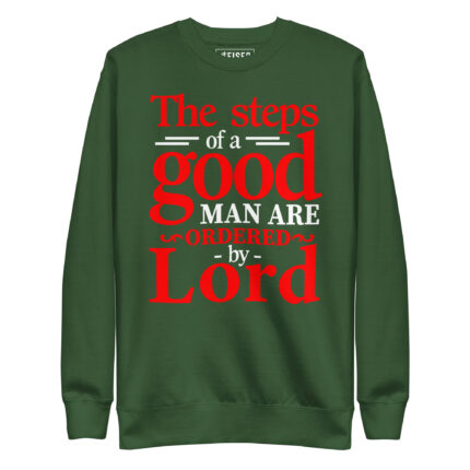 THE STEPS OF A GOOD MAN ARE ORDERED BY LORD