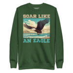 SOAR LIKE AN EAGLE