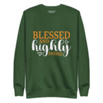 BLESSED AND HIGHLY FAVORED