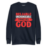 RELIABLE UNCHANGEABLE THAT MY GOD