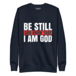 BE STILL AND KNOW THAT I AM GOD - Image 2
