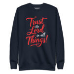 TRUST THE LORD IN ALL THINGS - Image 3