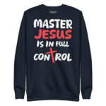 MASTER JESUS IS IN FULL CONTROL - Image 2