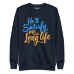 HE’LL SATISFY ME WITH LONG LIFE - Image 3