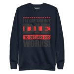 I’LL LIVE TO DECLARE HIS WORKS - Image 3