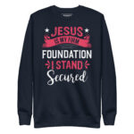 JESUS IS MY FIRM FOUNDATION I STAND SECURED - Image 2