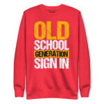OLD SCHOOL GENERATION SIGN IN - Image 7