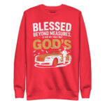 BLESSED BEYOND MEASURES IT'S NOT MY FAULT BUT GOD’S - Image 7