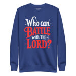 WHO CAN BATTLE WITH THE LORD? - Image 5