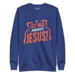 LET'S TALK ABOUT JESUS! - Image 5