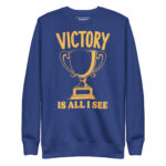 VICTORY IS ALL I SEE - Image 4