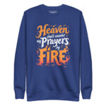 HEAVEN SHALL ANSWER MY PRAYERS BY FIRE - Image 4