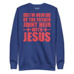 I’M HEIR OF THE FATHER JOINT HEIR WITH JESUS - Image 4