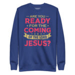 ARE YOU READY FOR THE COMING OF THE LORD JESUS? - Image 5