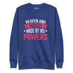 HEAVEN AND EARTH ARE MADE BY HIS POWER - Image 4