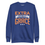 EXTRA ORDINARY GRACE