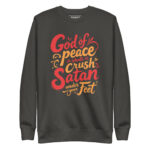 GOD OF PEACE SHALL CRUSH SATAN UNDER YOUR FEET - Image 5